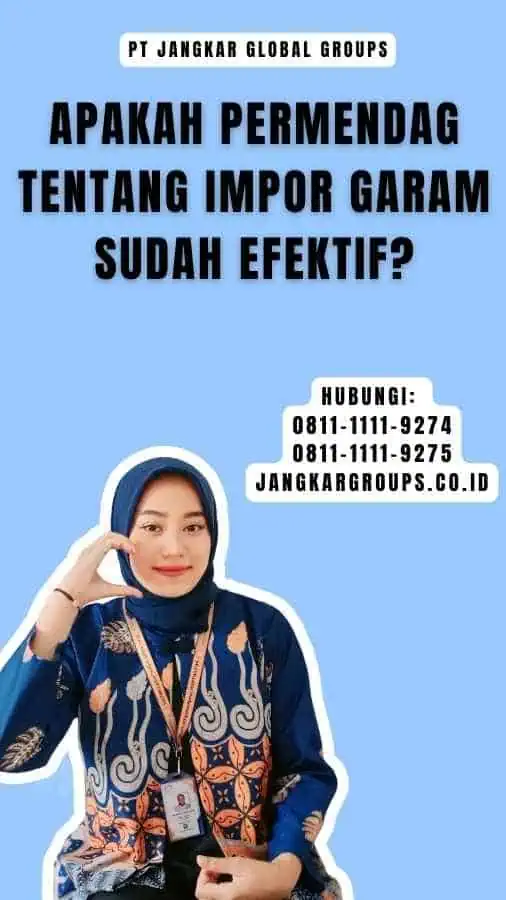 Apakah Permendag Tentang Impor Garam Sudah Efektif