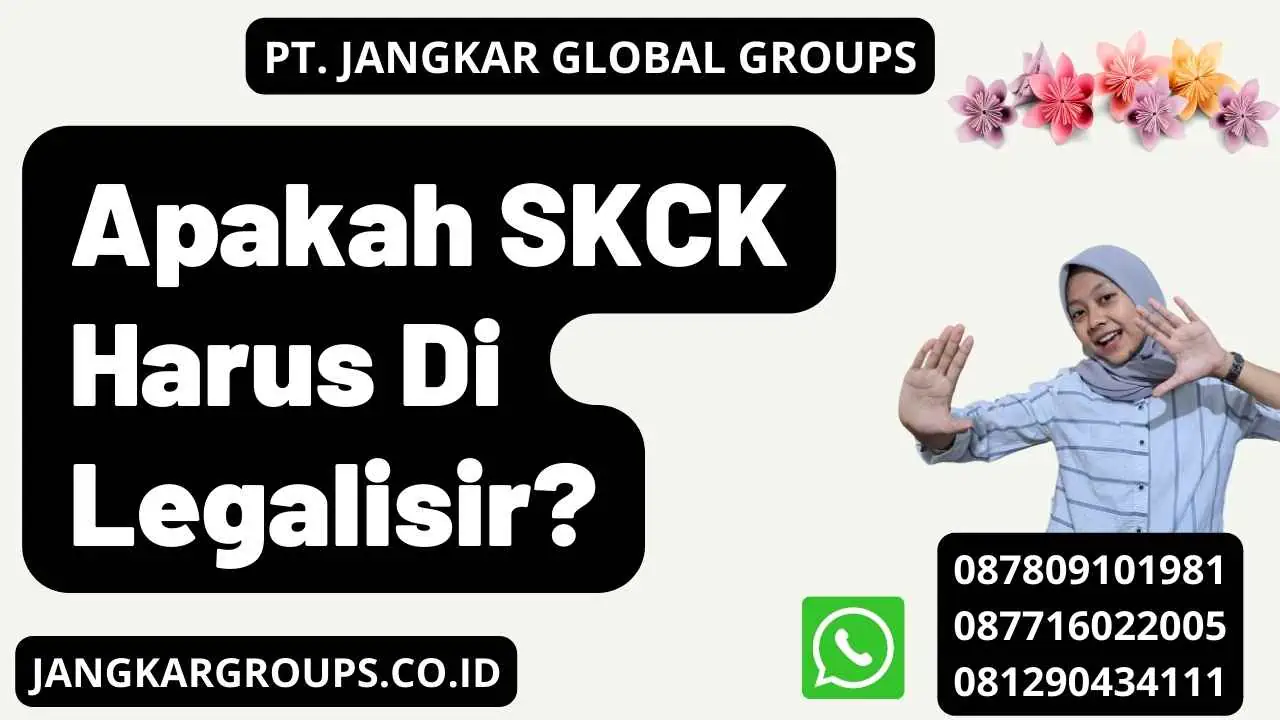 Apakah SKCK Harus Di Legalisir?