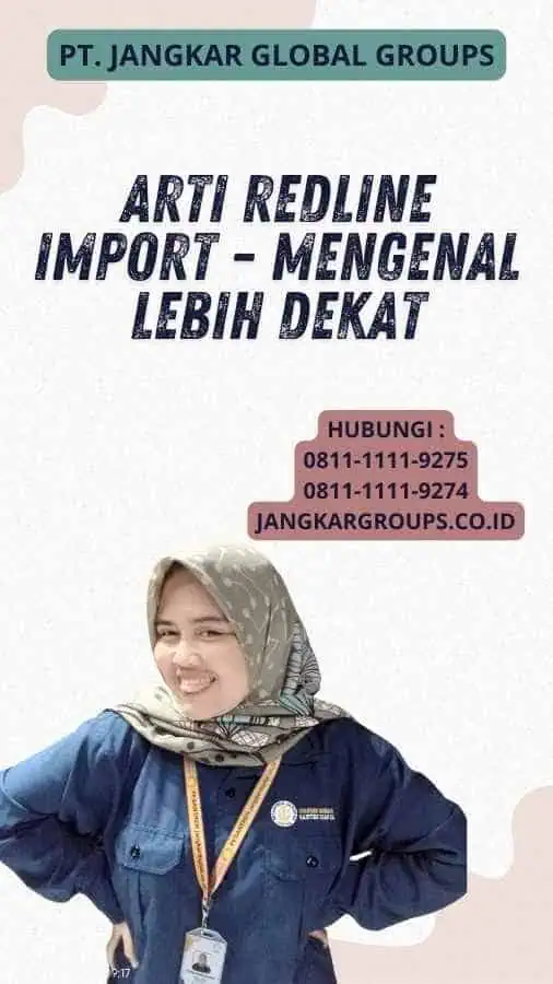 Arti Redline Import - Mengenal Lebih Dekat