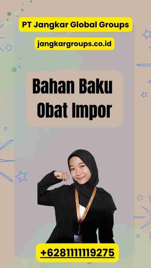 Bahan Baku Obat Impor