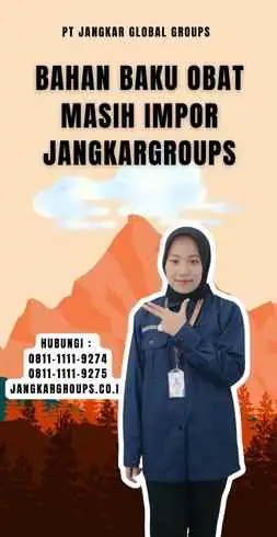 Bahan Baku Obat Masih Impor Jangkargroups