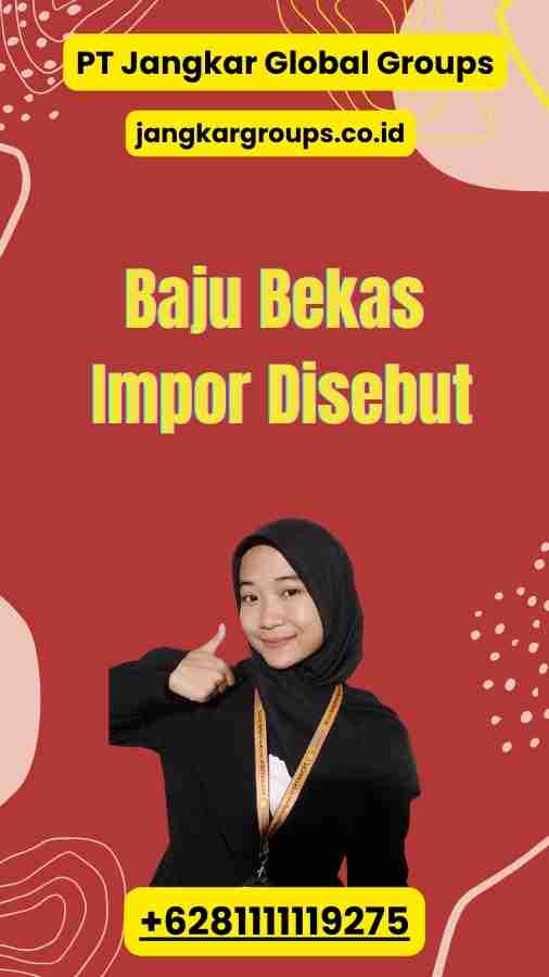 Baju Bekas Impor Disebut