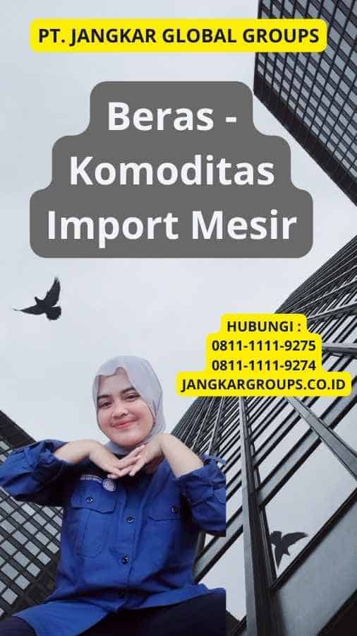 Beras - Komoditas Import Mesir