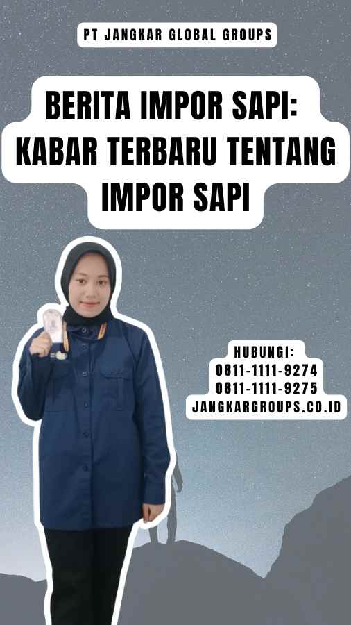 Berita Impor Sapi Kabar Terbaru tentang Impor Sapi