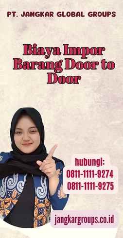 Biaya Impor Barang Door to Door