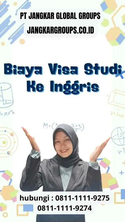 Biaya Visa Studi Ke Inggris