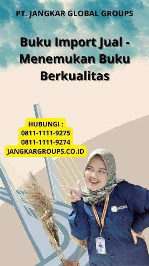 Buku Import Jual - Menemukan Buku Berkualitas