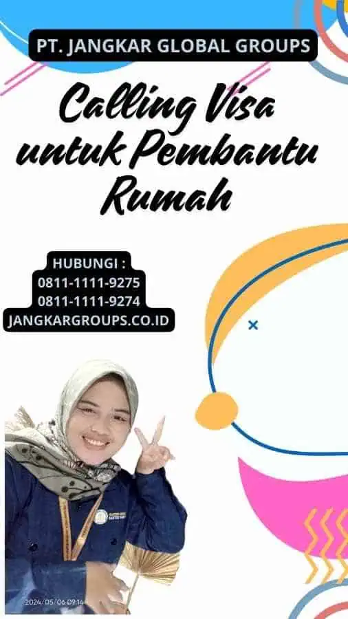 Calling Visa untuk Pembantu Rumah