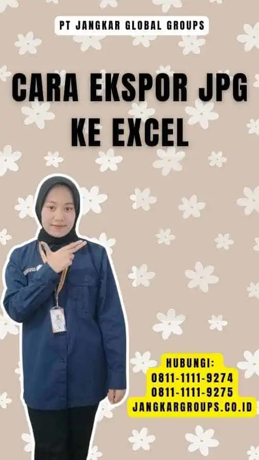 Cara Ekspor Jpg Ke Excel