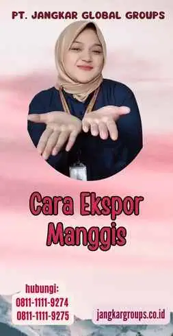 Cara Ekspor Manggis