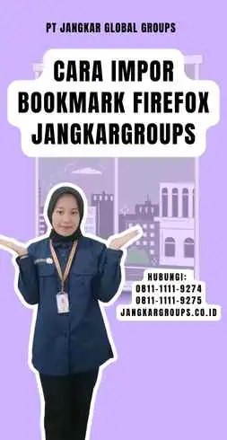 Cara Impor Bookmark Firefox Jangkargroups