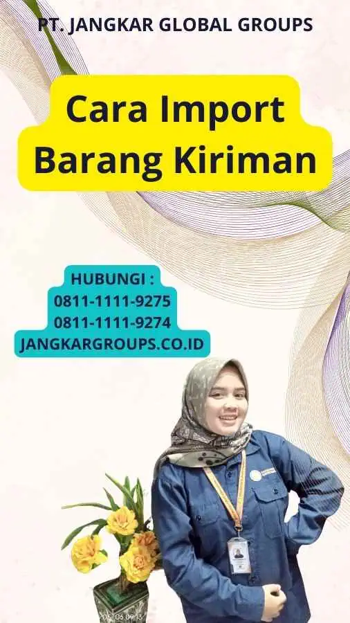 Cara Import Barang Kiriman