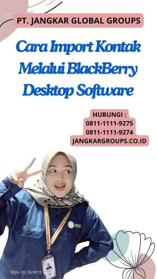 Cara Import Kontak Melalui BlackBerry Desktop Software