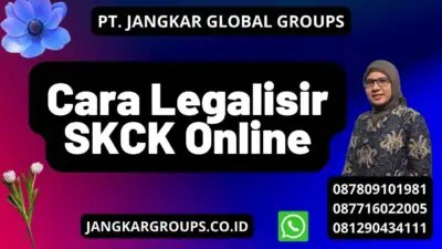 Cara Legalisir SKCK Online