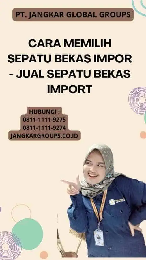 Cara Memilih Sepatu Bekas Impor - Jual Sepatu Bekas Import