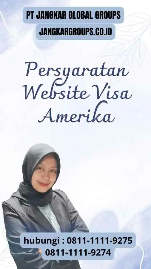 Persyaratan Website Visa Amerika