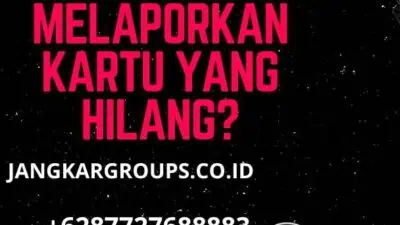 Cara Menghubungi TD Visa untuk Melaporkan Kartu yang Hilang?