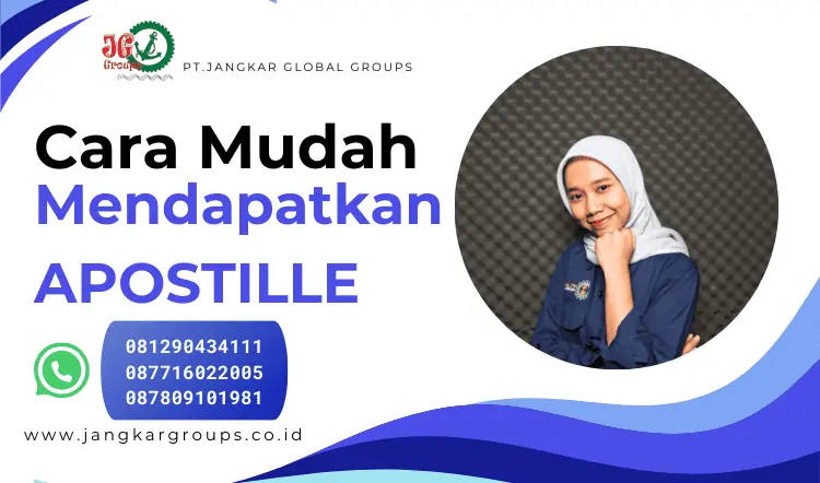 Cara Mudah Mendapatkan APOSTILLE 