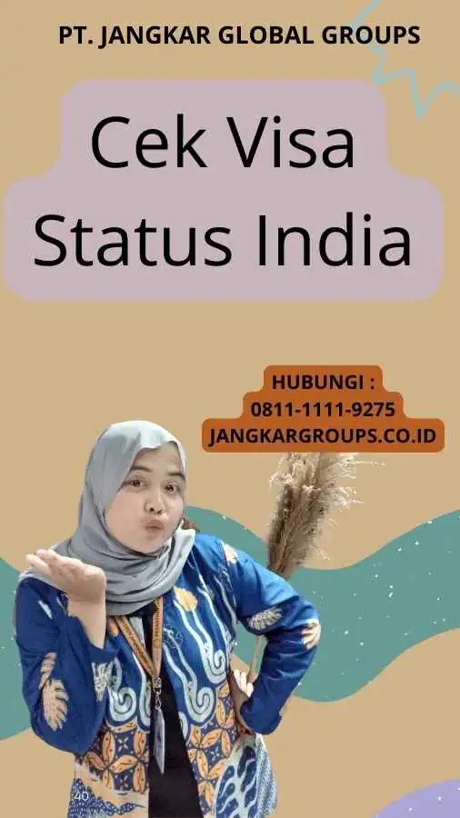 Cek Visa Status India