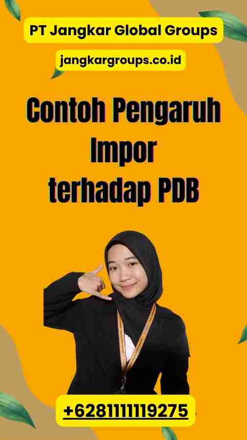 Contoh Pengaruh Impor terhadap PDB