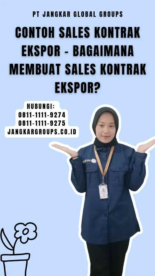 Contoh Sales Kontrak Ekspor - Bagaimana Membuat Sales Kontrak Ekspor