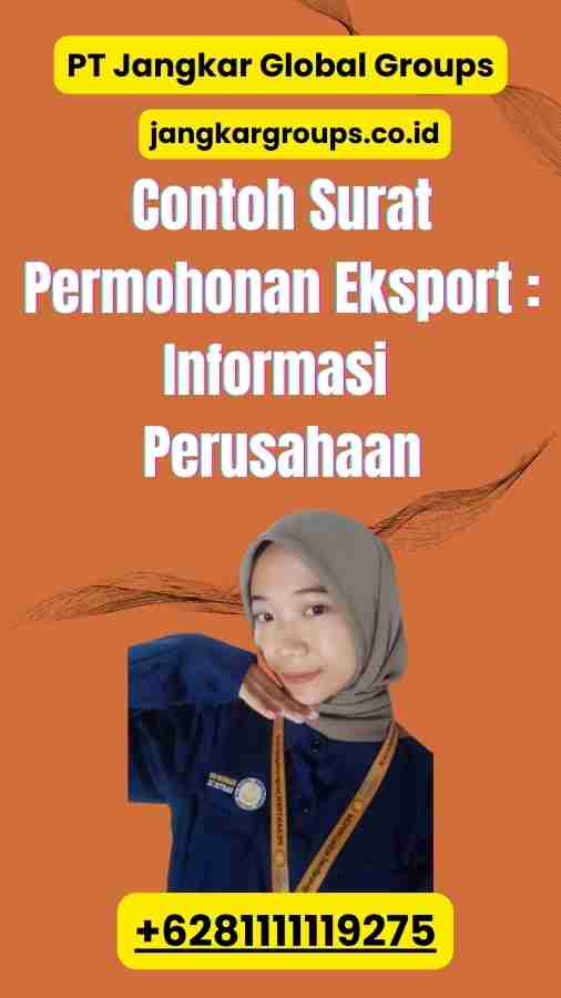 Contoh Surat Permohonan Eksport Informasi Perusahaan