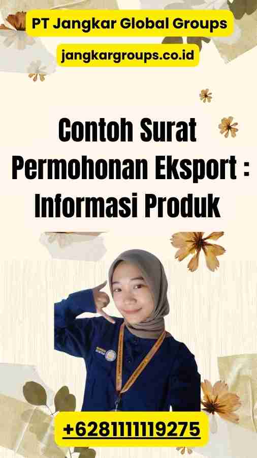 Contoh Surat Permohonan Eksport Informasi Produk