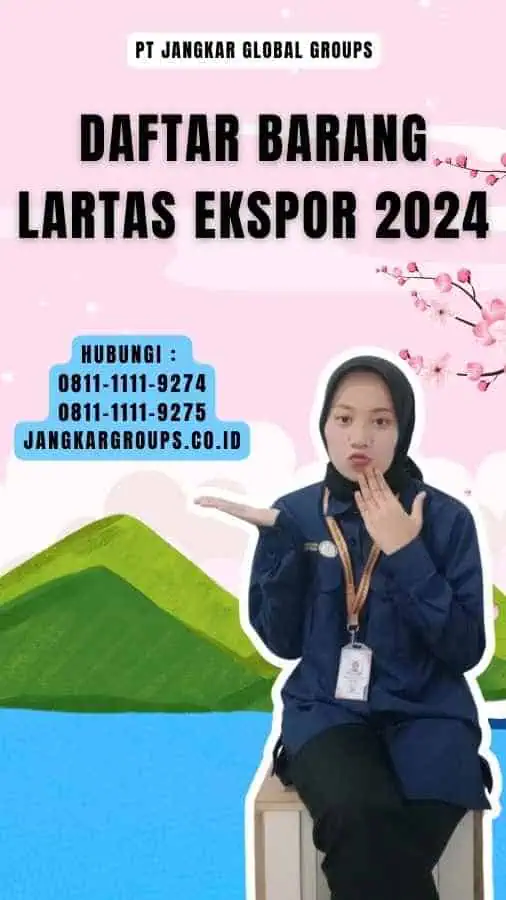 Daftar Barang Lartas Ekspor 2024