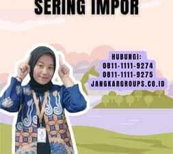 Daftar Perusahaan Yang Sering Impor