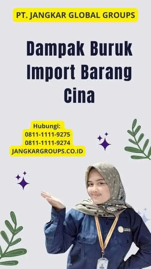 Dampak Buruk Import Barang Cina