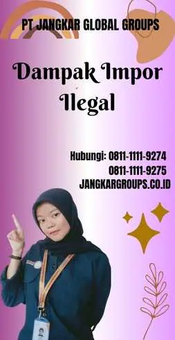 Dampak Impor Ilegal