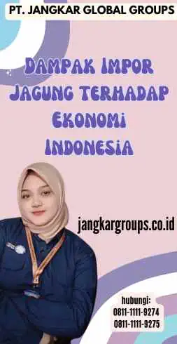 Dampak Impor Jagung terhadap Ekonomi Indonesia