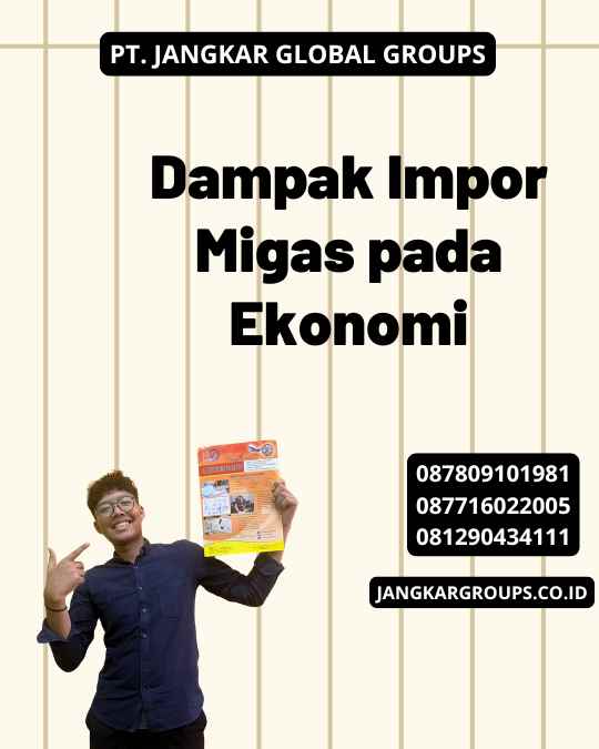 Dampak Impor Migas pada Ekonomi