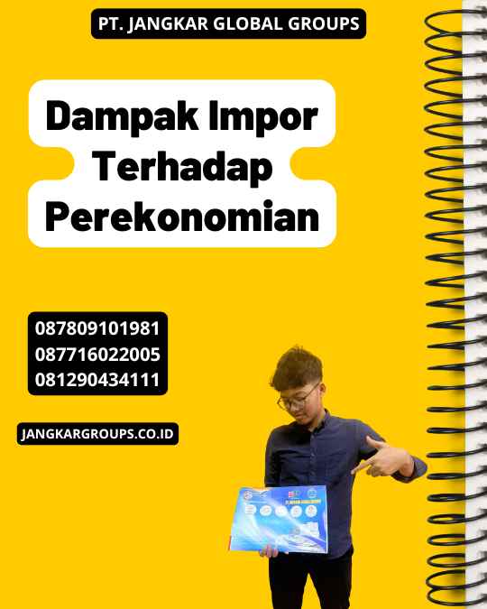 Dampak Impor Terhadap Perekonomian