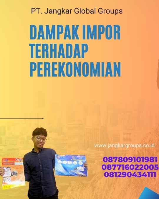 Dampak Impor Terhadap Perekonomian