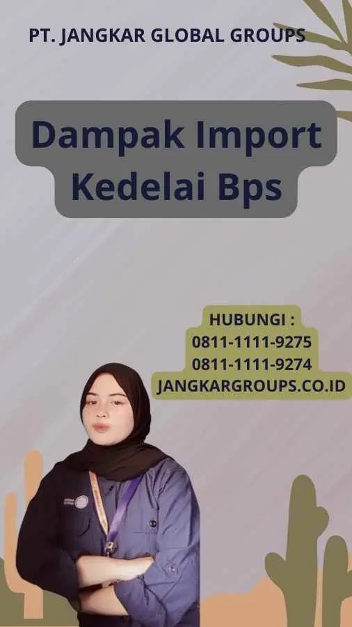 Dampak Import Kedelai Bps