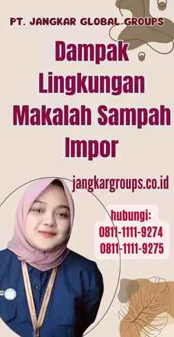 Dampak Lingkungan Makalah Sampah Impor