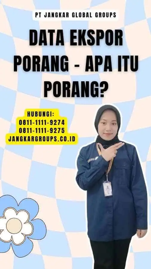 Data Ekspor Porang - Apa itu Porang