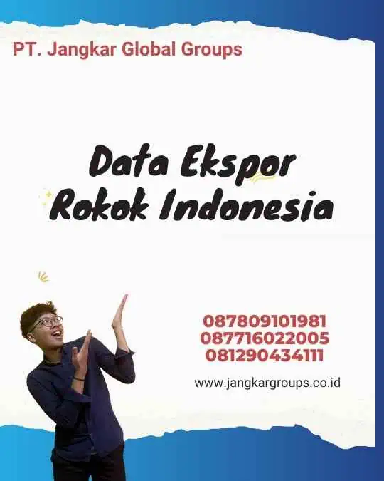 Data Ekspor Rokok Indonesia