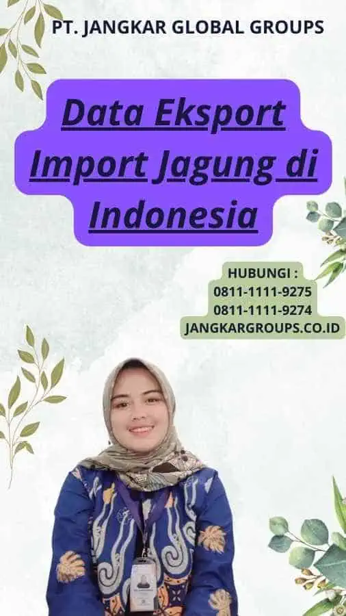 Data Eksport Import Jagung di Indonesia