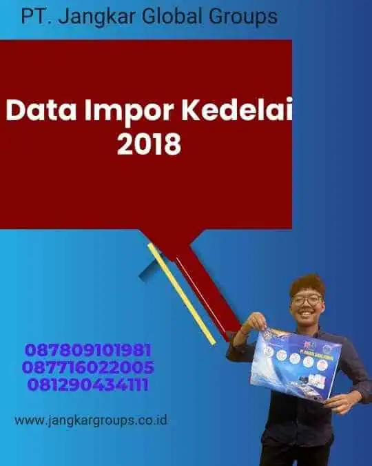 Data Impor Kedelai 2018