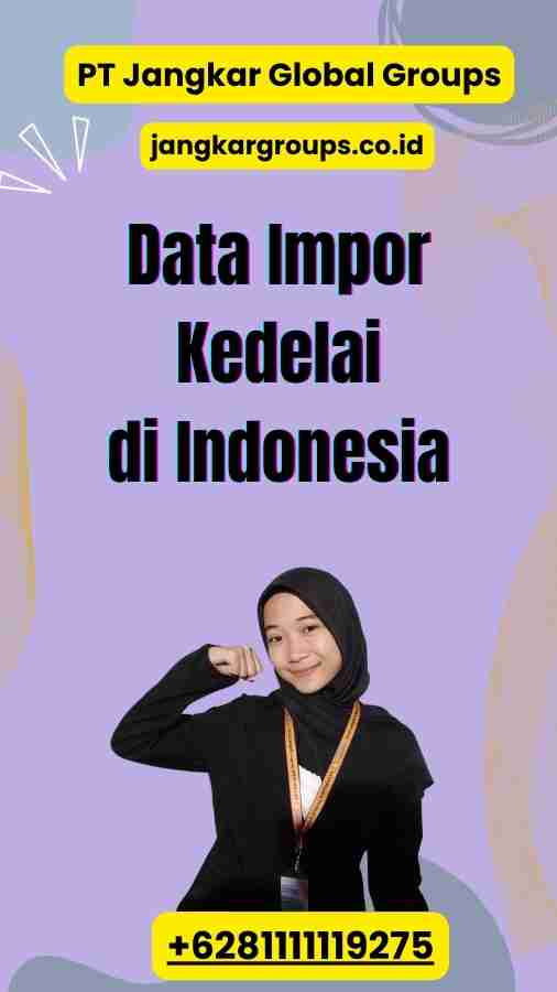 Data Impor Kedelai di Indonesia