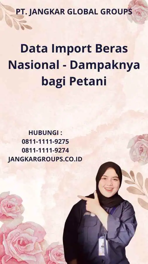 Data Import Beras Nasional - Dampaknya bagi Petani