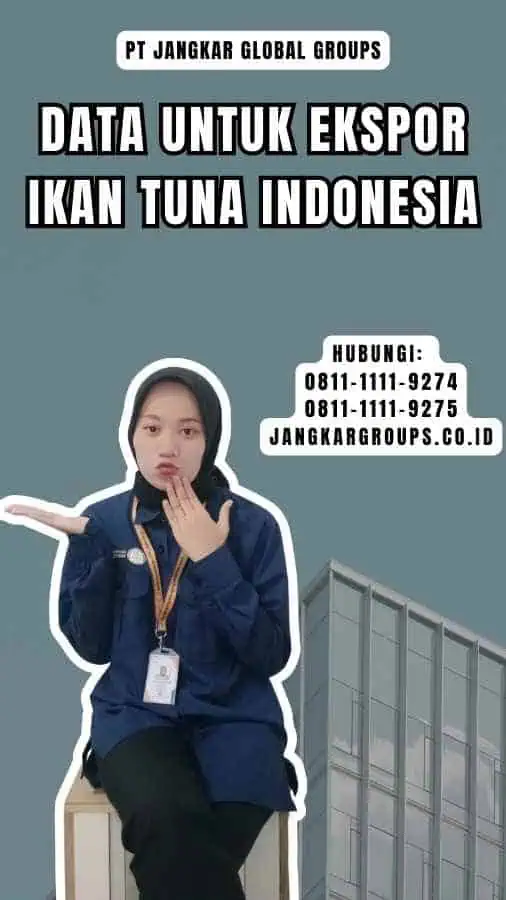 Data untuk Ekspor Ikan Tuna Indonesia