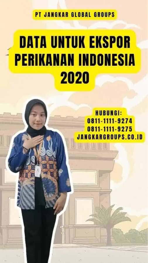 Data untuk Ekspor Perikanan Indonesia 2020