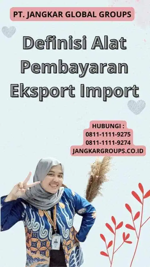 Definisi Alat Pembayaran Eksport Import