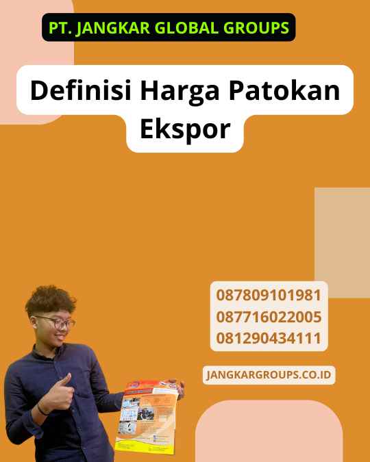 Definisi Harga Patokan Ekspor