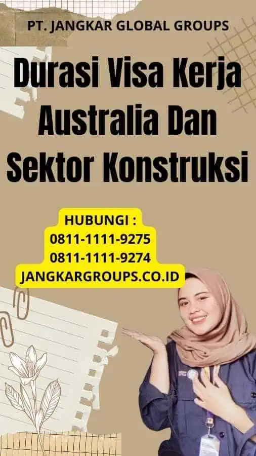 Durasi Visa Kerja Australia Dan Sektor Konstruksi