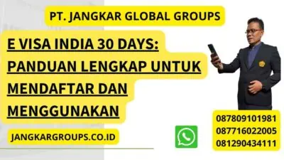 E Visa India 30 Days: Panduan Lengkap untuk Mendaftar dan Menggunakan