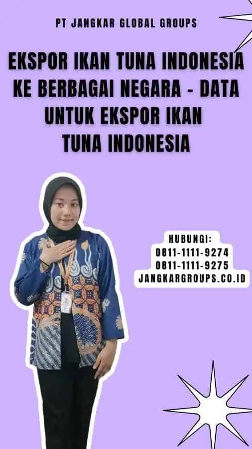 Ekspor Ikan Tuna Indonesia ke Berbagai Negara - Data untuk Ekspor Ikan Tuna Indonesia